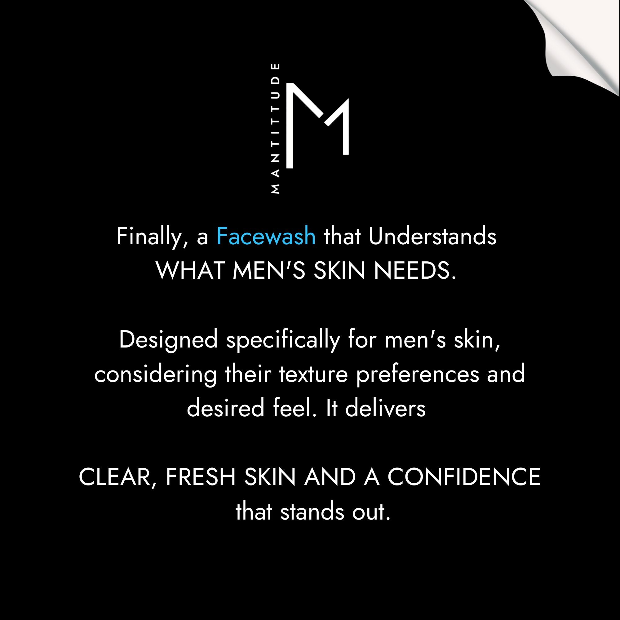 how to look confident with mantittude facewash